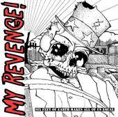 My Revenge : Six Feet Of Earth Makes All Of Us Equal